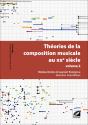 Theories De La Composition Musicale Au Xxe Siecle - Preview