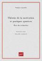 Théories De La Motivation Et Pratiques Sportives ; État Des Recherches - Preview