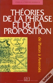 Capa do artigo Théories De La Phrase Et De La  Proposition - De Platon À Averroès