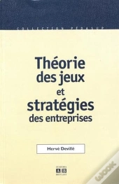 Théories Des Jeux Et Stratégies Des Entreprises