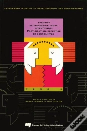 Capa do artigo Theories Du Changement Social Intentionnel. Participation, Expertise Et Contraintes. T.5