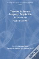 Theories In Second Language Acquisition