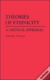 Theories Of Ethnicity