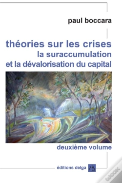 Capa do artigo Theories Sur Les Crises. (Second Volume). La Suraccumulation Et La Devalorisation Du Capital
