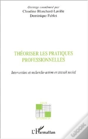 Capa do artigo Theoriser Les Pratiques Professionnelles ; Intervention Et Recherche-Action En Travail Social