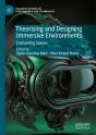 Theorising And Designing Immersive Environments - Preview