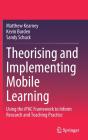 Theorising And Implementing Mobile Learning - Preview