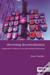 Theorising Decentralisation