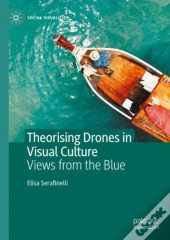 Theorising Drones In Visual Culture