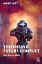Theorising Future Conflict - Preview