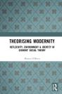Theorising Modernity - Preview