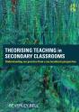 Theorising Teaching In Secondary Classrooms - Preview