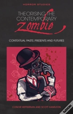 Capa do artigo Theorising The Contemporary Zombie