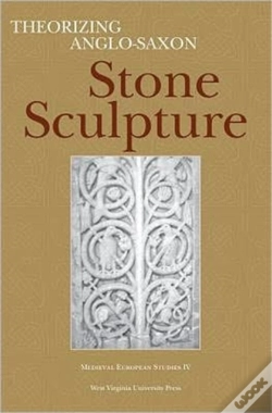 Capa do artigo Theorizing Anglo-Saxon Stone Sculpture
