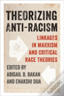 Theorizing Anti-Racism