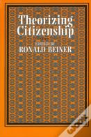 Theorizing Citizenship
