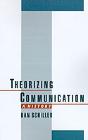 Theorizing Communication - Preview