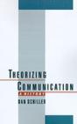 Theorizing Communication - Preview