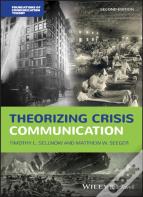Theorizing Crisis Communication