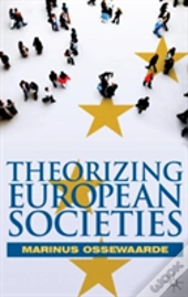 Theorizing European Societies