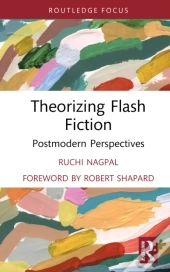 Theorizing Flash Fiction