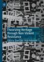 Theorizing Heritage Through Non-Violent Resistance - Preview