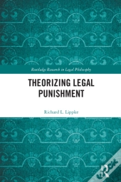 Theorizing Legal Punishment