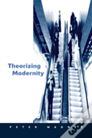 Theorizing Modernity
