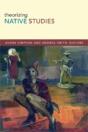 Theorizing Native Studies - Preview