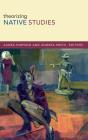 Theorizing Native Studies - Preview