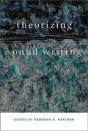 Theorizing Sound Writing - Preview