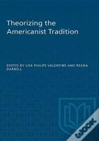 Theorizing The Americanist Tradition