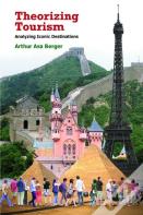 Theorizing Tourism
