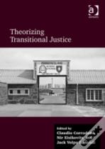 Theorizing Transitional Justice