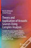 Theory And Application Of Acoustic Sources Using Complex Analysis