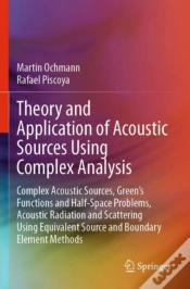 Capa do artigo Theory And Application Of Acoustic Sources Using Complex Analysis