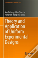 Theory And Application Of Uniform Experimental Designs