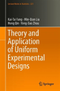 Theory And Application Of Uniform Experimental Designs - Preview