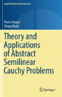 Theory And Applications Of Abstract Semilinear Cauchy Problems - Preview