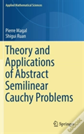 Capa do artigo Theory And Applications Of Abstract Semilinear Cauchy Problems