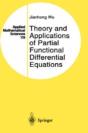 Theory And Applications Of Partial Functional Differential Equations - Preview