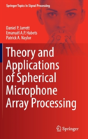 Theory And Applications Of Spherical Microphone Array Processing - Preview