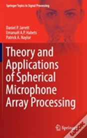 Capa do artigo Theory And Applications Of Spherical Microphone Array Processing