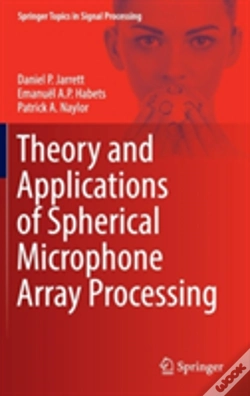 Capa do artigo Theory And Applications Of Spherical Microphone Array Processing