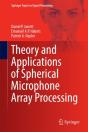 Theory And Applications Of Spherical Microphone Array Processing - Preview