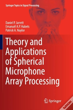 Capa do artigo Theory And Applications Of Spherical Microphone Array Processing