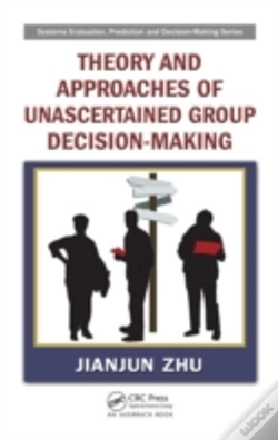 Capa do artigo Theory And Approaches Of Unascertained Group Decision-Making