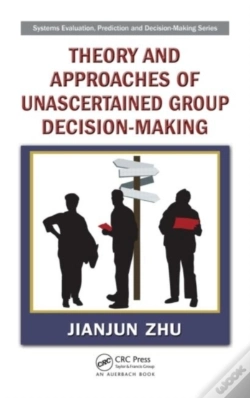Capa do artigo Theory And Approaches Of Unascertained Group Decision-Making