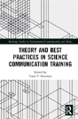 Theory And Best Practices In Science Communication Training - Preview
