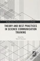 Theory And Best Practices In Science Communication Training